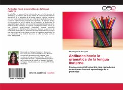 Actitudes hacia la gramática de la lengua materna - Izquierdo Zaragoza, Silvia