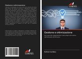 Gestione e ottimizzazione Gestione e ottimizzazione