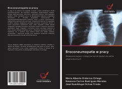 Broconeumopatie w pracy - Ordorica Ortega, Mario Alberto; Rodríguez Morales, Hosanna Carina; Ochoa Tirado, José Guadalupe