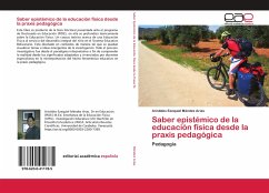Saber epistémico de la educación física desde la praxis pedagógica - Méndez Arias, Arístides Ezequiel