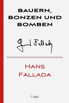 Bauern, Bonzen und Bomben (eBook, ePUB) - Fallada, Hans