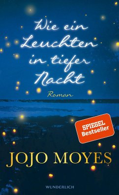 Wie ein Leuchten in tiefer Nacht (Mängelexemplar) - Moyes, Jojo