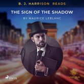 B. J. Harrison Reads The Sign of the Shadow (MP3-Download)
