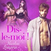 Dis-le-moi ! – Une nouvelle érotique (MP3-Download)