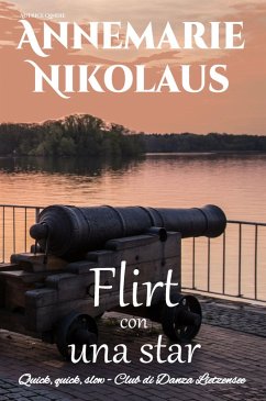 Flirt con una star (eBook, ePUB) - Nikolaus, Annemarie