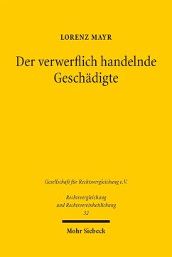 Der verwerflich handelnde Geschädigte (eBook, PDF) - Mayr, Lorenz