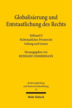 Globalisierung und Entstaatlichung des Rechts (eBook, PDF)