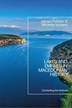 Cover Lakes and Empires in Macedonian History (eBook, ePUB)