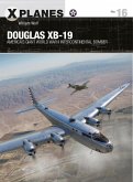 Douglas XB-19 (eBook, ePUB)