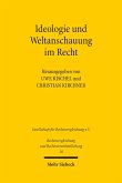 Ideologie und Weltanschauung im Recht (eBook, PDF)