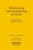 Globalisierung und Entstaatlichung des Rechts (eBook, PDF)