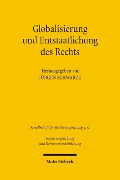 Globalisierung und Entstaatlichung des Rechts (eBook, PDF)