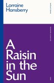 A Raisin in the Sun (eBook, ePUB)