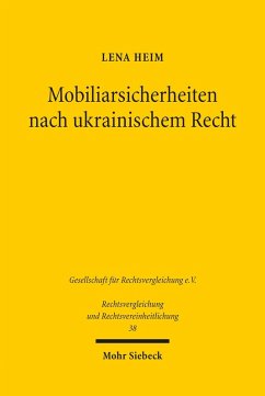 Mobiliarsicherheiten nach ukrainischem Recht (eBook, PDF) - Heim, Lena