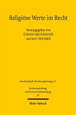 Religiöse Werte im Recht (eBook, PDF)