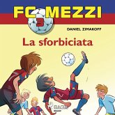 FC Mezzi 3 - La sforbiciata (MP3-Download)