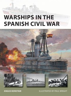 Warships in the Spanish Civil War (eBook, PDF) - Konstam, Angus