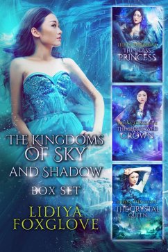 The Kingdoms of Sky and Shadow Box Set (eBook, ePUB) - Foxglove, Lidiya