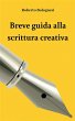 Breve guida alla scrittura creativa... - Bild 1