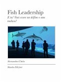 Fish Leadership (eBook, ePUB) Fish Leadership (eBook, ePUB)