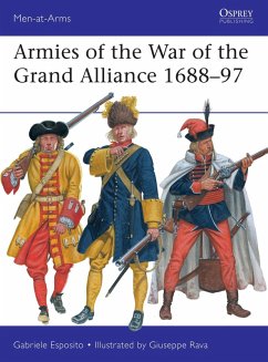 Armies of the War of the Grand Alliance 1688-97 (eBook, PDF) - Esposito, Gabriele