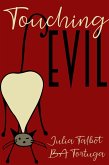 Touching Evil (eBook, ePUB)