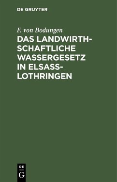 Cover Das landwirthschaftliche Wassergesetz in Elsass-Lothringen (eBook, PDF)