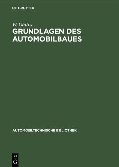 Grundlagen des Automobilbaues (eBook, PDF) - Ghittis, W.