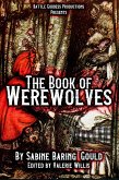 The Book of Werewolves: History of Lycanthropy, Mythology, Folklores, and more (BGP Remake Collection, #2) (eBook, ePUB)