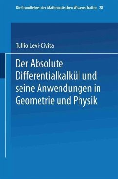 Cover Der Absolute Differentialkalkül und seine Anwendungen in Geometrie und Physik (eBook, PDF)