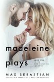 Madeleine Plays (The Madeleine Trilogy, #2) (eBook, ePUB)
