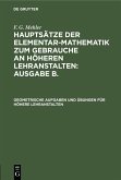 Geometrische Aufgaben und Übungen für höhere Lehranstalten (eBook, PDF)