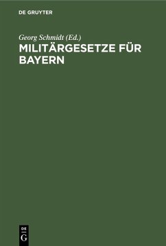 Militärgesetze für Bayern (eBook, PDF)