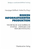 Risiken informatisierter Produktion (eBook, PDF)