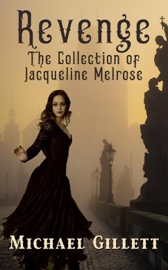 Cover The Collection of Jacqueline Melrose - Revenge (eBook, ePUB)