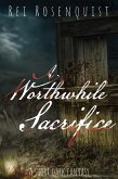 A Worthwhile Sacrifice (Blood Wolves, #1) (eBook, ePUB)