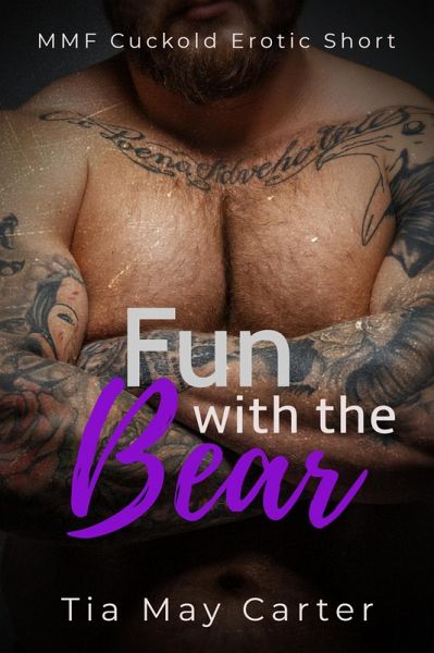 Fun with the Bear (Make Me Gay, #1) (eBook, ePUB)