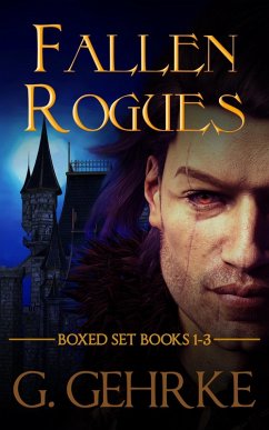 The Fallen Rogues Boxed Set (eBook, ePUB) - Gehrke, Gerhard