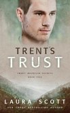 Trent's Trust (eBook, ePUB)