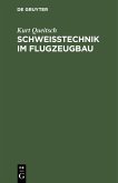 Schweißtechnik im Flugzeugbau (eBook, PDF) Schweißtechnik im Flugzeugbau (eBook, PDF)