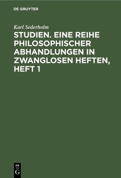 Cover Studien. Eine Reihe philosophischer Abhandlungen in zwanglosen Heften, Heft 1 (eBook, PDF)