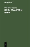 Karl Staufern Bern (eBook, PDF)