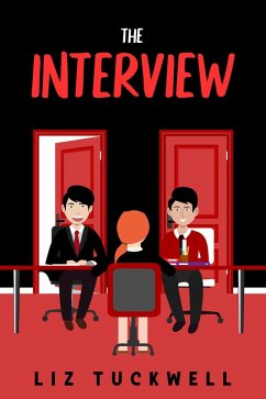 The Interview (eBook, ePUB) - Tuckwell, Liz