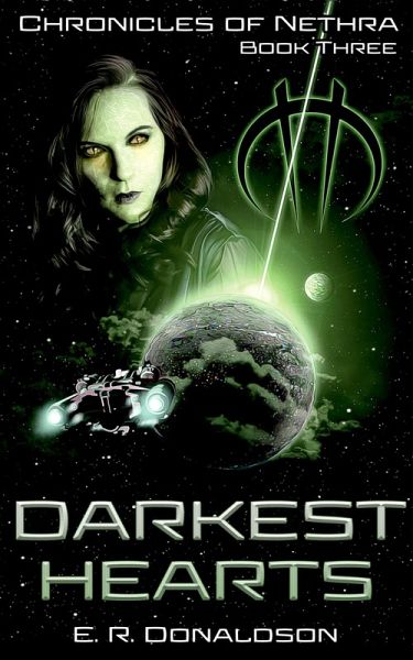 Darkest Hearts (Chronicles of Nethra, #3) (eBook, ePUB) Darkest Hearts (Chronicles of Nethra, #3) (eBook, ePUB)