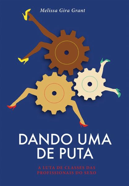Dando uma de Puta (eBook, ePUB)