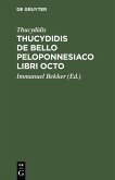 Thucydidis de bello peloponnesiaco libri octo (eBook, PDF)