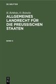 Allgemeines Landrecht für die Preußischen Staaten. Band 3 (eBook, PDF)