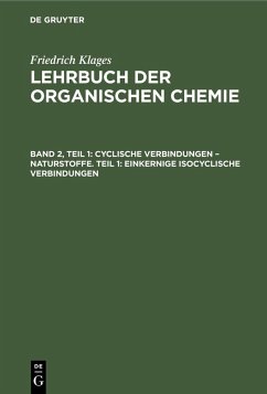 Cyclische Verbindungen - Naturstoffe. Teil 1: Einkernige Isocyclische Verbindungen (eBook, PDF) - Meyer, Victor