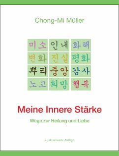 Meine Innere Stärke (eBook, ePUB) - Müller, Chong-Mi