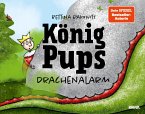 König Pups - Drachenalarm (eBook, PDF)